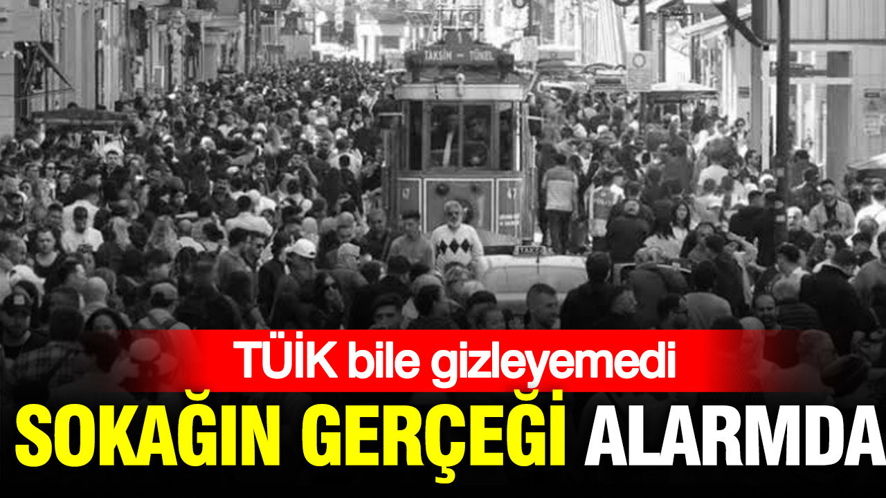 TÜİK bile gizleyemedi: Sokağın gerçeği işsizlikte alarmda